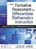 Audiobook Using Formative Assessment to Differentiate Mathematics Instruction, Grades 4-10: Seven Practices to Maximize Learning author Leslie E. Laud