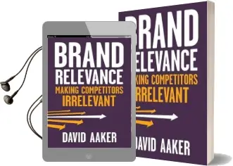 Brand Relevance: Making Competitors Irrelevant Audiobook download free by David A. Aaker