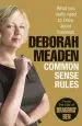 Audiobook Common Sense Rules: What you Really Need to Know About Business author Deborah Meaden