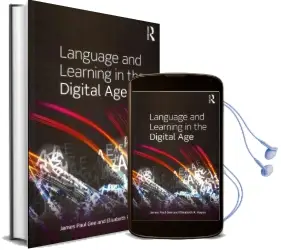 Language and Learning in the Digital age Audiobook download free by James Paul Gee