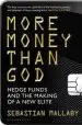 Audiobook More Money Than god: Hedge Funds and the Making of the new Elite author Sebastian Mallaby