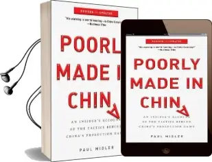 Poorly Made in China: An Insider'S Account of the China Production Game Audiobook download free by Paul Midler