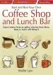 Audiobook Start up and run Your own Coffee Shop and Lunch Bar, 2nd Edition author Heather Lyon