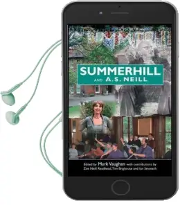 Summerhill and a s Neill Audiobook download free by Mark Vaughan