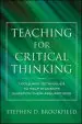 Audiobook Teaching for Critical Thinking: Tools and Techniques to Help Students Question Their Assumptions author Stephen D. Brookfield