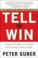 Audiobook Tell to win: Connect, Persuade, and Triumph With the Hidden Power of Story author Peter Gruber