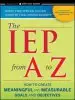 Audiobook The iep From a to z: How to Create Meaningful and Measurable Goals and Objectives author Diane Twachtman Cullen