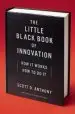 Audiobook The Little Black Book of Innovation, With a new Preface: How it Works, how to do it author Scott D. Anthony