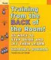 Audiobook Training From the Back of the Room!: 65 Ways to Step Aside and let Them Learn author Sharon L. Bowman