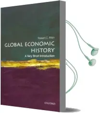 Global Economic History: A Very Short Introduction Audiobook download free by Robert C. Allen