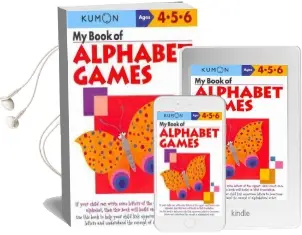 My Book of Alphabet Games Audiobook download free by Kumon Publishing