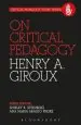 Audiobook On Critical Pedagogy author Henry A. Giroux