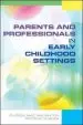 Audiobook Parents and Professionals in Early Childhood Settings author Glenda Macnaughton