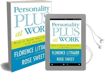 Personality Plus at Work: How to Work Successfully With Anyone Audiobook download free by Florence Littauer