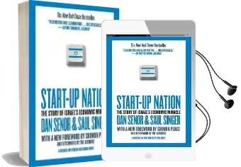 Start-Up Nation: The Story of Israel'S Economic Miracle Audiobook download free by Dan Senor