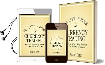 The Little Book of Currency Trading: How to Make big Profits in the World of Forex Audiobook download free by Kathy Lien