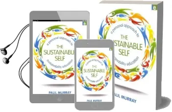 The Sustainable Self: A Personal Approach to Sustainability Education Audiobook download free by Paul Murray