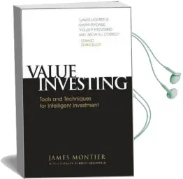 Value Investing: Tools and Techniques for Intelligent Investment Audiobook download free by James Montier