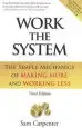 Audiobook Work the System author Sam Carpenter