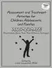Audiobook Assessment & Treatment Activities for Children, Adolescents & Families: Volume 3: Practitioners Share Their Most Effective Techniques author Liana Lowenstein
