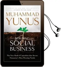 Building Social Business: The new Kind of Capitalism That Serves Humanity'S Most Pressing Needs Audiobook download free by Muhammad Yunus