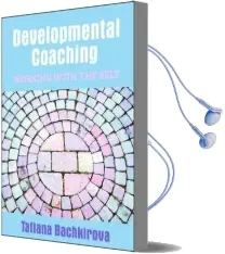Developmental Coaching: Working With the Self Audiobook download free by Tatiana Bachkirova