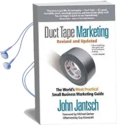 Duct Tape Marketing Revised and Updated: The World'S Most Practical Small Business Marketing Guide Audiobook download free by John Jantsch