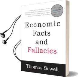 Economic Facts and Fallacies: Second Edition Audiobook download free by Thomas Sowell