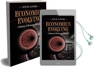 Economics Evolving: A History of Economic Thought Audiobook download free by Agnar Sandmo
