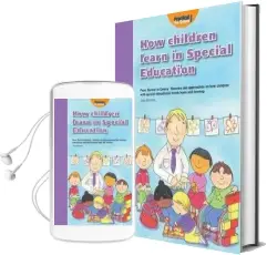How Children Learn 4 Thinking on Special Educational Needs and Inclusion: 4 Audiobook download free by Shirley Allen