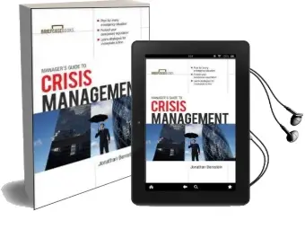 Manager'S Guide to Crisis Management Audiobook download free by Jonathan Bernstein