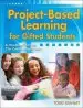 Audiobook Project-Based Learning for Gifted Students: A Handbook for the 21St-Century Classroom author Todd Stanley