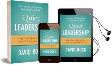 Quiet Leadership: Six Steps to Transforming Performance at Work Audiobook download free by David Rock