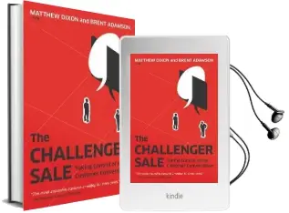 The Challenger Sale: Taking Control of the Customer Conversation Audiobook download free by Matthew Dixon
