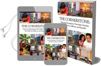 The Cornerstone: Classroom Management That Makes Teaching More Effective, Efficient, and Enjoyable Audiobook download free by Angela S. Powell