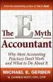 Audiobook The E-Myth Accountant: Why Most Accounting Practices Don'T Work and What to do About it author Michael E. Gerber