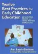 Audiobook Twelve Best Practices for Early Childhood Education: Integrating Reggio and Other Inspired Approaches author Ann Lewin Benham