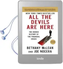 All the Devils are Here: The Hidden History of the Financial Crisis Audiobook download free by Ms Bethany Mclean