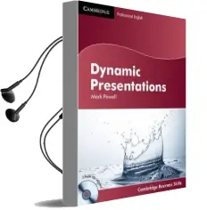 Cambridge Business Skills: Dynamic Presentations Student'S Book With Audio cds (2) Audiobook download free by Mark Powell