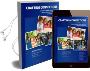 Crafting Connections: Contemporary Applied Behavior Analysis for Enriching the Social Lives of Persons With Autism Spectrum Disorder Audiobook download free by Mitchell Taubman