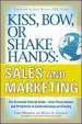 Audiobook Kiss, Bow, or Shake Hands, Sales and Marketing: The Essential Cultural Guide-From Presentations and Promotions to Communicating and Closing author Terri Morrison