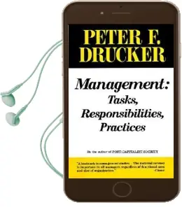 Management: Tasks, Responsibilities, Practices Audiobook download free by Peter Ferdinand Drucker