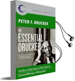The Essential Drucker: The Best of Sixty Years of Peter Drucker'S Essential Writings on Management Audiobook download free by Peter F Drucker