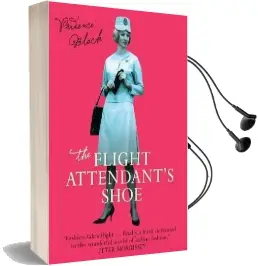 The Flight Attendant'S Shoe Audiobook download free by Prudence Black