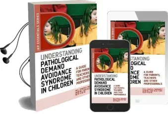 Understanding Pathological Demand Avoidance Syndrome in Children: A Guide for Parents, Teachers and Other Professionals Audiobook download free by Margaret Duncan
