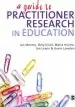 Audiobook A Guide to Practitioner Research in Education author Dely L. Elliot