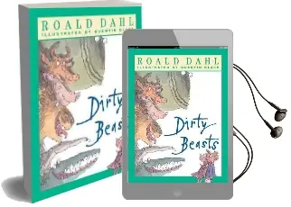 Dirty Beasts Audiobook download free by Roald Dahl