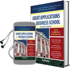 Great Applications for Business School, Second Edition Audiobook download free by Paul Bodine