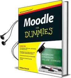 Moodle for Dummies Audiobook download free by Radana Dvorak