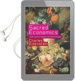 Sacred Economics: Audiobook download free by Charles Eisenstein